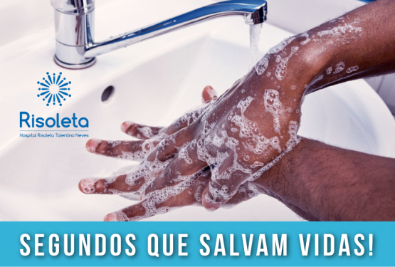 05/05: Dia Mundial de Higienização das Mãos