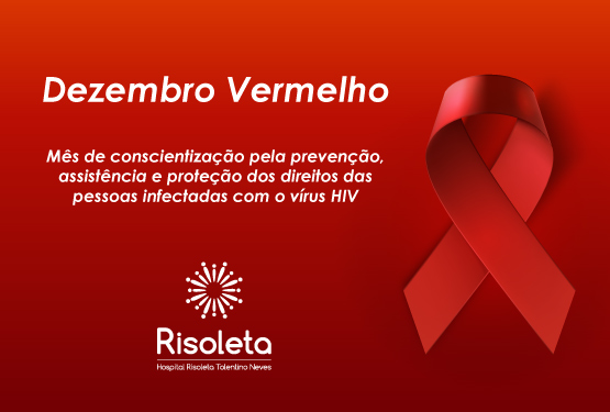 Dezembro Vermelho: a AIDS se previne todos os dias!
