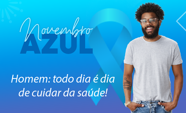 You are currently viewing Novembro Azul 2022 – A saúde do homem deve ser prioridade