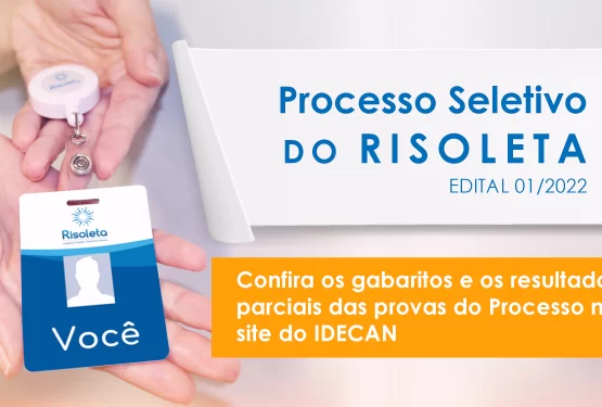 Processo Seletivo Idecan – Hospital Risoleta Tolentino Neves