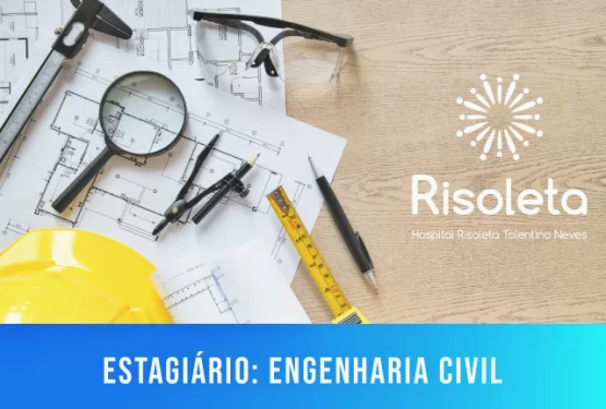 Vaga de Estágio: Engenharia Civil