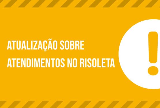 24/01/2025 – Atualização sobre atendimentos no Risoleta