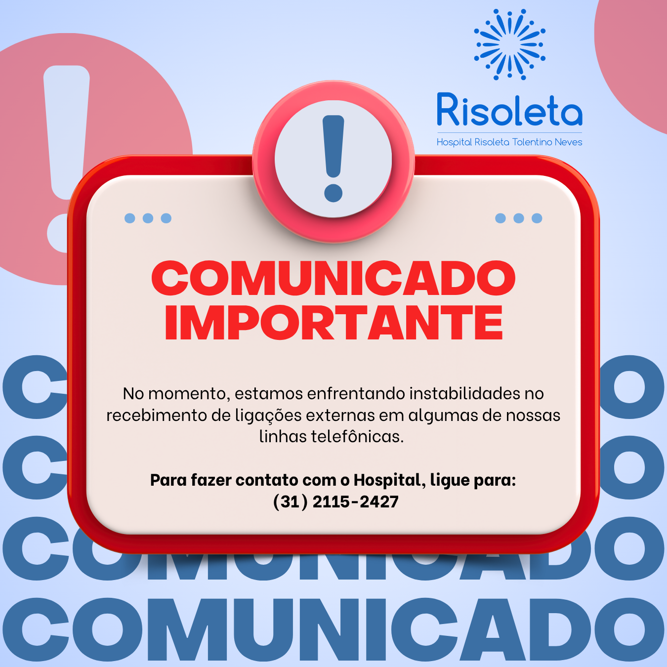 No momento, você está visualizando Atenção: telefone do Risoleta!