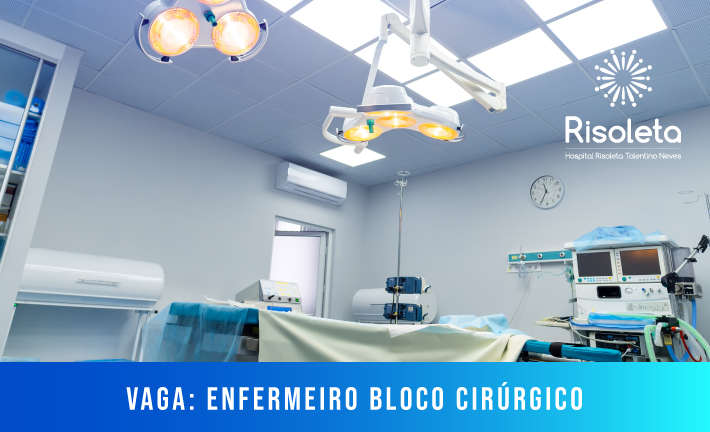 No momento, você está visualizando [Vaga] Enfermeiro – Bloco Cirúrgico (220h)